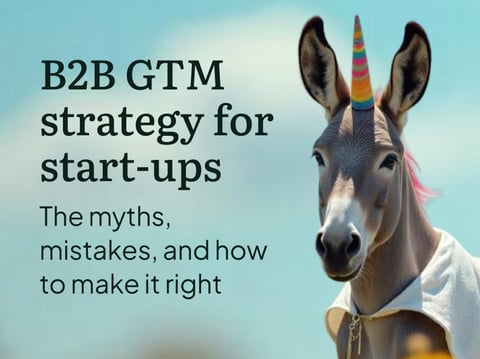 Thumbnail for an article about the myths and mistakes of B2B GTM strategy for start-ups with an AI generated unicorn to show the idea of start-ups