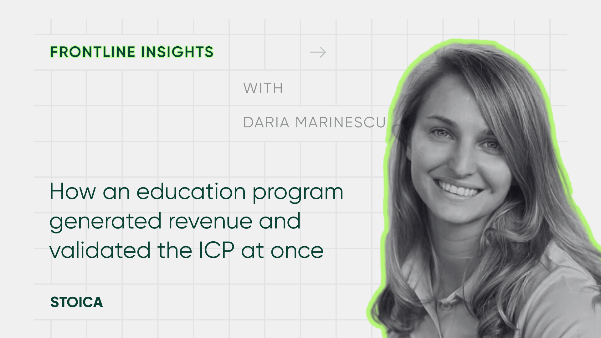 Cover for our frontline insights article series, this one featuring Daria Marinescu, CMO at Sferal AI