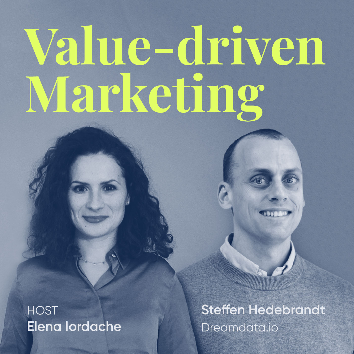 Value-driven Marketing, episode#4 with Steffen Hedebrandt, Dreamdata