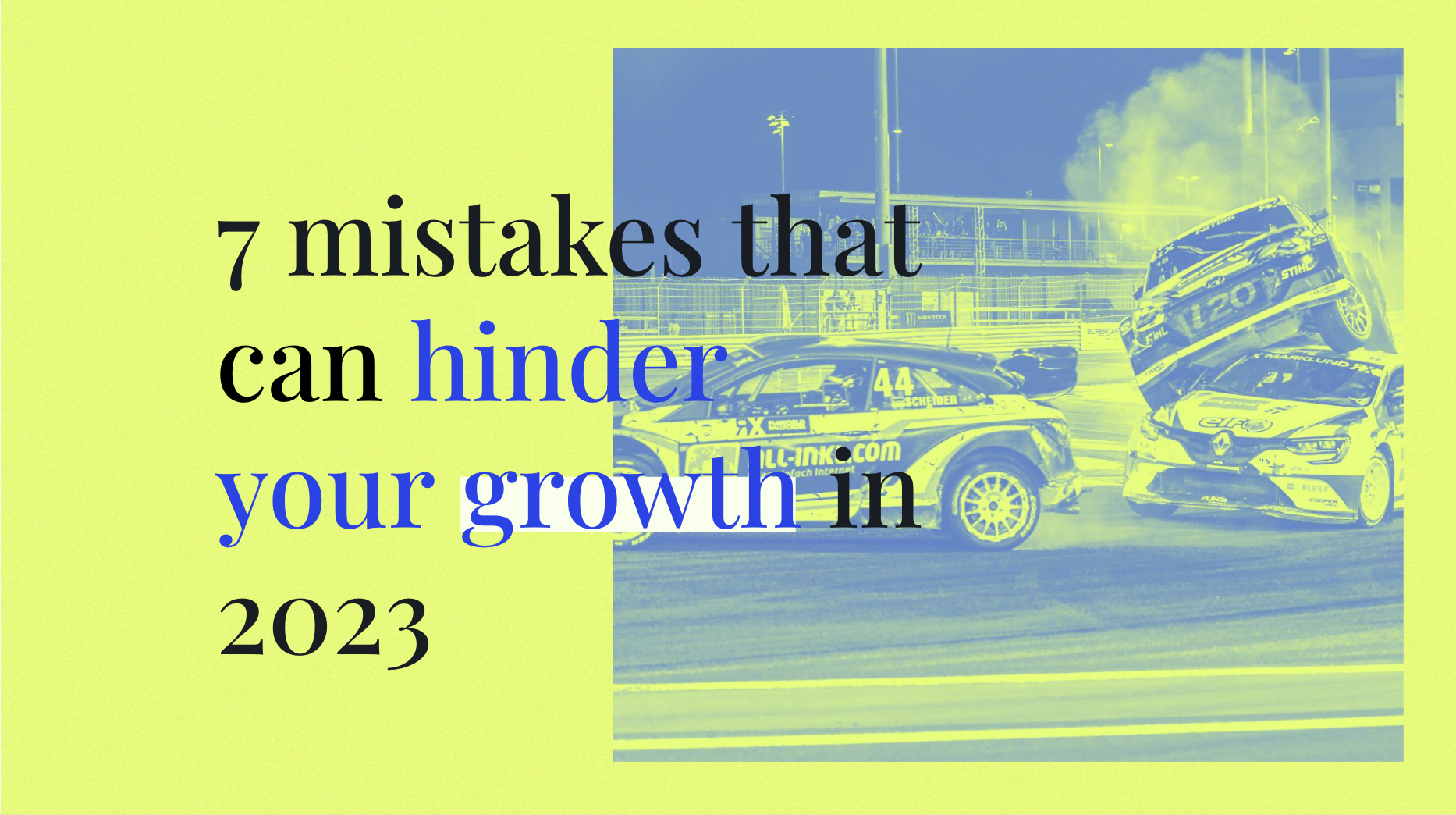 7-mistakes-that-can-hinder-growth