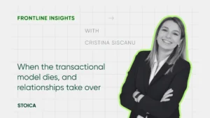 Thumbnail for our article series Frontline Insights, this one features Cristina Siscanu