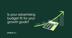 Is your advertising budget fit for your growth goals?